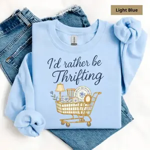 I’d Rather Be Thrifting Sweatshirt or Tshirt, Thrift Aesthetic Shirt, Blue And Gold Vintage Sweater, Retro Thrifting Graphic Tee, Boutique Style