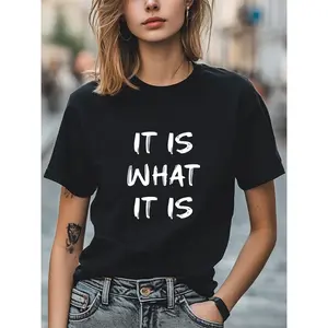 It Is What It Is Graphic Unisex T-Shirt Women Men Trendy Tee Casual Tee