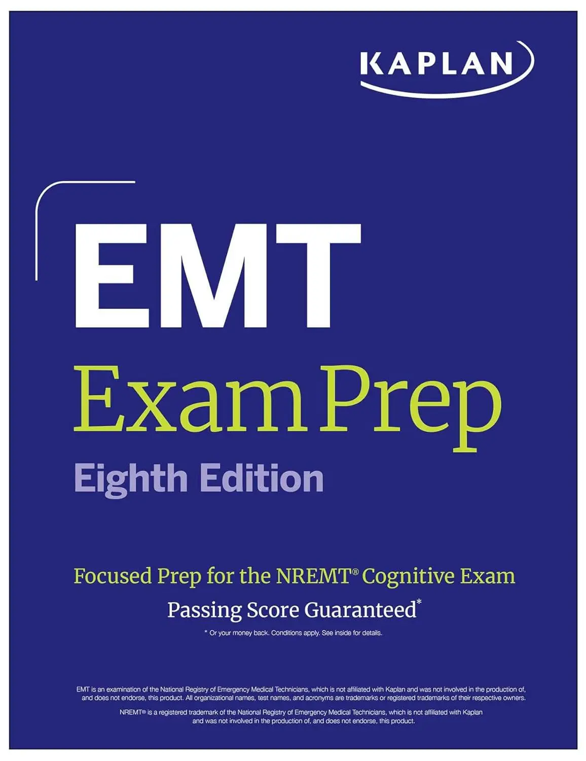 EMT Exam Prep Book, Eighth Edition (2026) – Kaplan Test Prep Study Guidefor NREMT Cognitive Exam | 1 Full-Length Practice Test, DetailedRationales & Expert Review Strategies for EMT Candidates