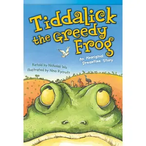 USED-Tiddalick, the Greedy Frog: An Aboriginal Dreamtime Story by Wu, Nicholas (Paperback)