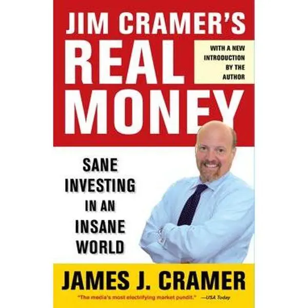 JIM CRAMER'S REAL MONEY: SANE INVESTING IN AN INSANE WORLD [Tradepaper]