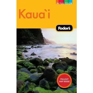 USED-Fodor's Kaua'i, 2nd Edition (Full-color Travel Guide) by Fodor's (Paperback)