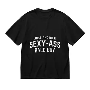Funny Statement Graphic Tee – Sexy-Ass Bald Guy Black T-Shirt for Men, Soft Relaxed Fit, Meme Statement Shirt