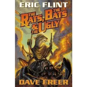 USED Book - The Rats, the Bats & the Ugly (Rats, Bats & Vats) by Eric Flint (Hardcover) - english