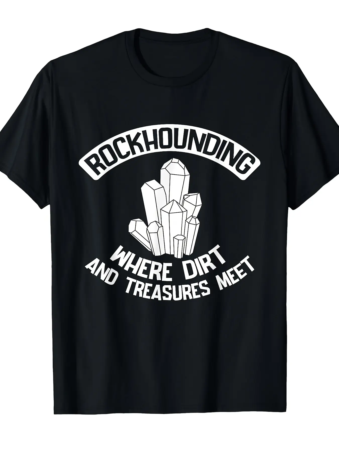 Rockhounding Where Dirt And Treasures Meet Mineral unisex soft cotton short sleeve t shirt, vintage graphic casual tee for men women teens, perfect birthday holiday gift for camping travel gym daily street  wear