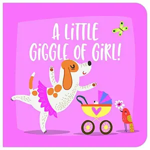 USED-A Little Giggle of Girl-A Cuddle-Up Book for a Newborn Girl by Annie Lawrence (Unknown)