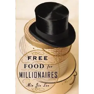 USED-Free Food for Millionaires by Min Jin Lee (Hardcover)