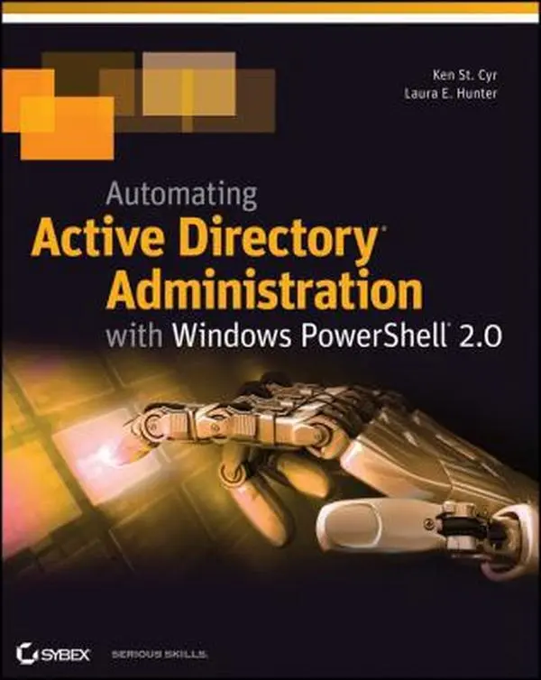 USED-Automating Active Directory Administration with Windows PowerShell 2.0 by Ken St. Cyr (Paperback)
