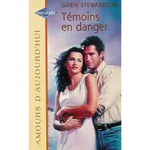 USED-Témoins en danger : Collection : Harlequin amours d'aujourd'hui n° 669 by unknown author (Paperback)