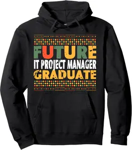 Student Future IT Project Manager Graduate Pullover Hoodie