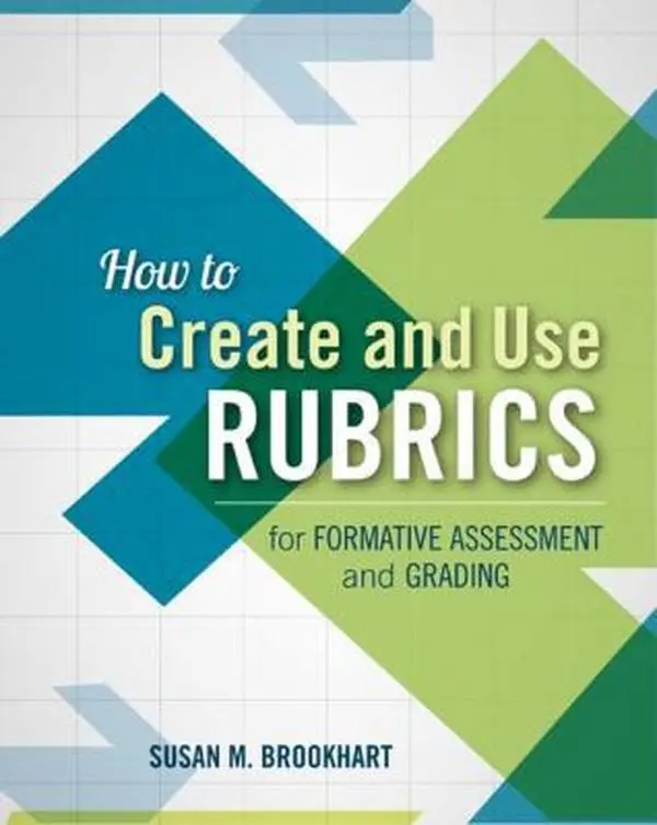 USED Book - How to Create and Use Rubrics for Formative Assessment and Grading by Brookhart, Susan M. (Paperback) - english