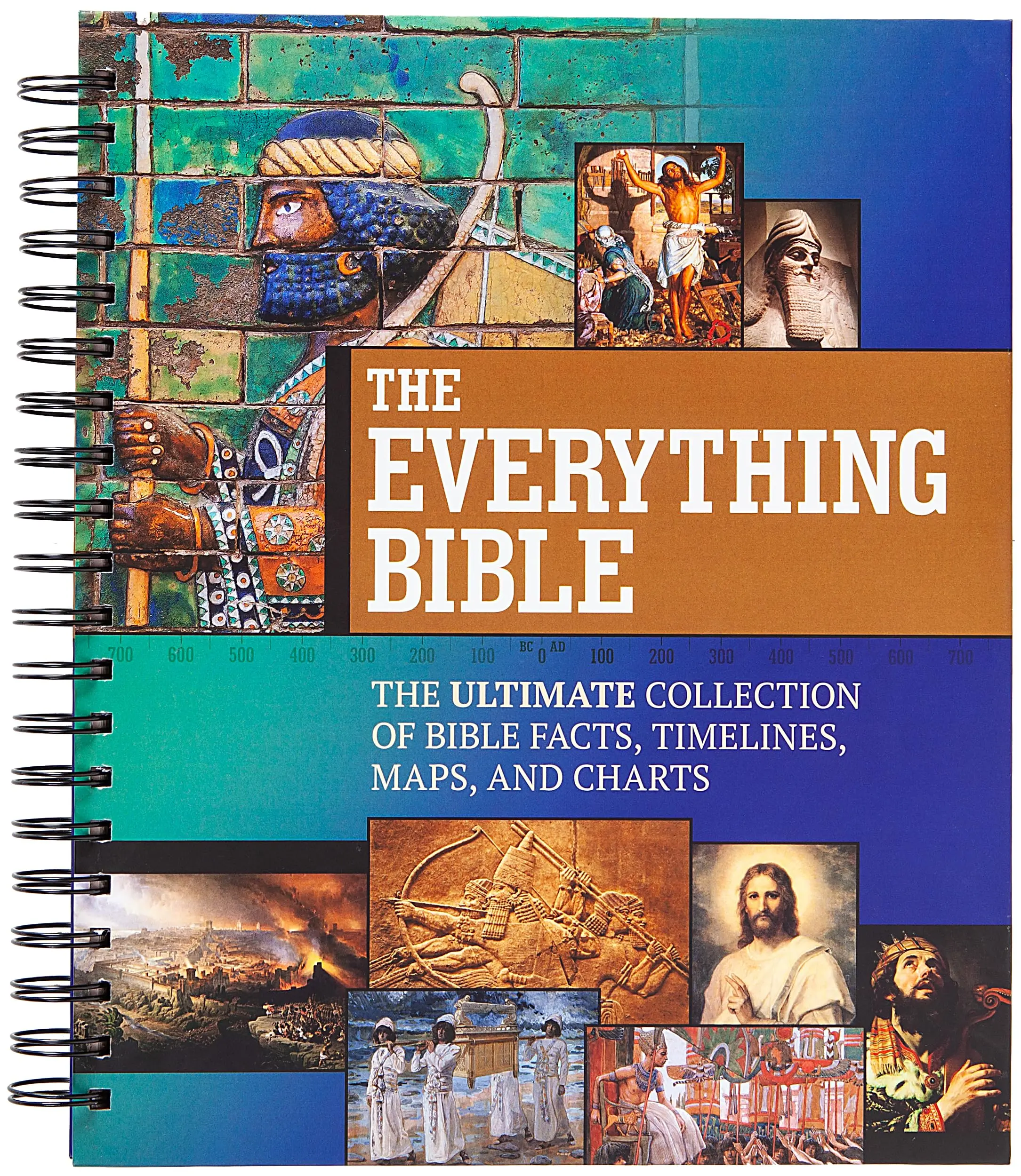The Everything Bible: The Ultimate Collection of Bible Facts, Timelines, Maps, and Charts -- Broadstreet Publishing Group LLC - Spiral