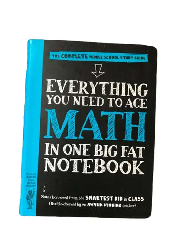 Everything You Need to Ace Math in 1 Big Fat Notebook Paperback - Middle School Math Textbook Study Guide with Notes, Examples, and Practice Supplies