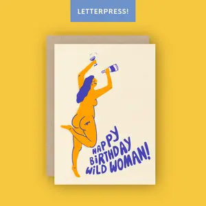 Happy Birthday Wild Woman Greeting Card