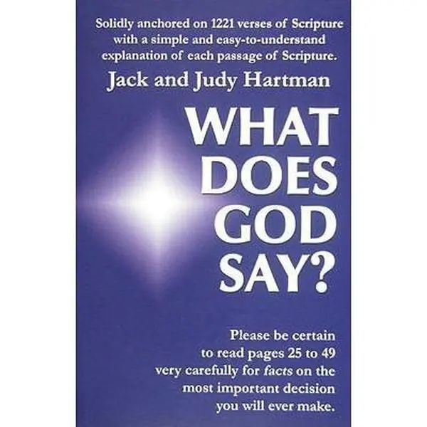 USED-What Does God Say? by Hartman, Jack and Judy (Paperback)