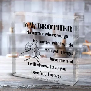 To My Brother Printed Acrylic Keepsake, Warm Brotherly Gift for Birthdays and Special Anniversaries, Decorative Paperweight for Tabletop Decor, Signs