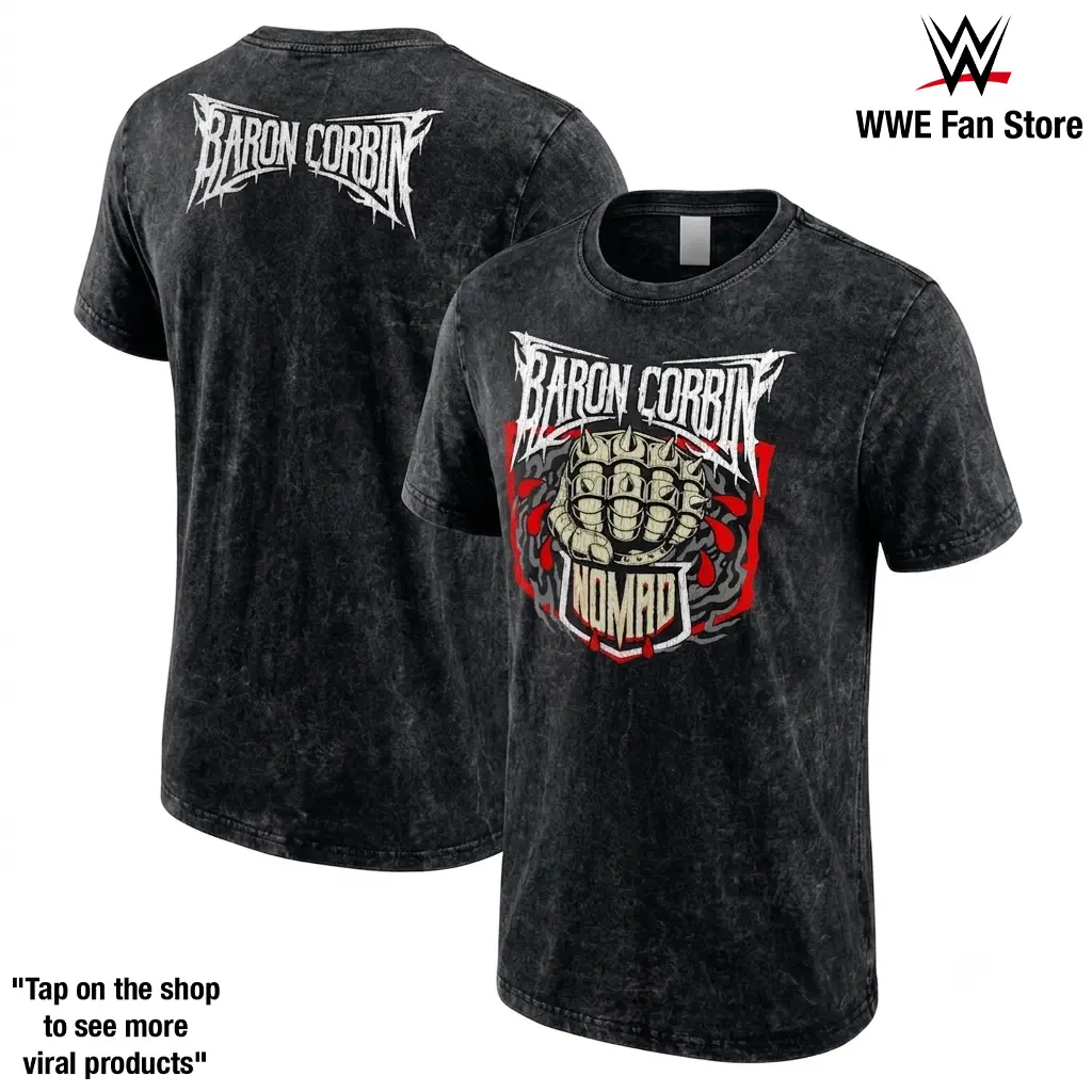 Baron Corbin Nomad T-Shirt WWE Fanatics Fest New York 2026 Graphic Tee, Corbin Bum Ass Corbin Nomad Era Shirt, Former United States Champion Money in the Bank Winner NXT Standout Wrestling Fan Gift Vintage Washed Cotton Tee