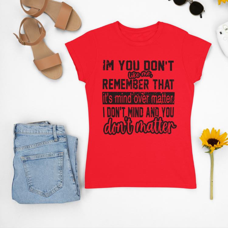 Women's Letter Print Cotton Short Sleeve Tee with Unique Text Design I Don't Mind And You Don't Matter Memes Shirt Casual Graphic Short Sleeve T-Shirt Top Womenswear Graphic Print T-Shirt