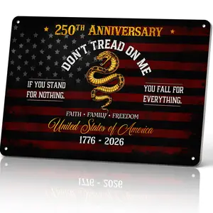 Don't Tread On Me 250th Anniversary 1776-2026 8x12 Inch Aluminum Metal Sign - Patriotic Gadsden Snake Wall Decor for Man Cave, Garage, Entryway, 4th of July Party, American History Enthusiast's Room - Retro Tin Sign Gift for Patriots, Freedom Lovers and A