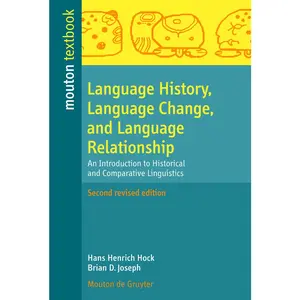 USED-Language History, Language Change, and Language Relationship by Hock, Hans Henrich (Paperback)