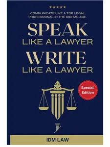 Law Student & Legal Professional Guide: Master Speaking, Writing, and Communication Skills for Top Pros (Paperback - 10/28/2024) for the Digital Age