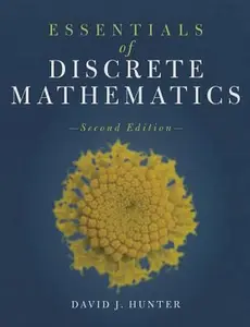 USED-Essentials of Discrete Mathematics (The Jones & Bartlett Learning Inernational Series in Mathematics) by David J. Hunter (Hardcover)