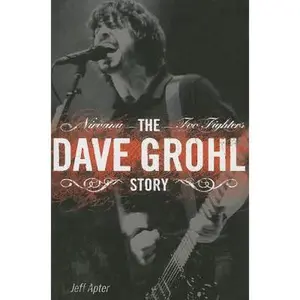 USED-The Dave Grohl Story by Jeff Apter (Hardcover)