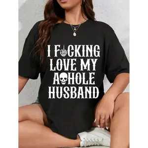 Unisex I Fucking Love My Husband Funny Wife Skull T-Shirt