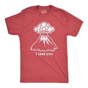 Mens I Lava You T Shirt Funny Love Volcano Graphic Novelty Tee for Guys Mens Funny T Shirts Cool Vintage Fashion T-Shirt Gift Classic Menswear Love Apparel for Men Novelty Tees for Guys Red