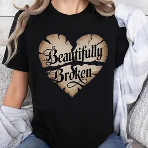 100% Cotton Beautifully Broken Heart Design T-Shirt Women's Black Graphic Tee Emotional Quote Fashion Top Casual Wear