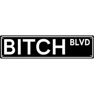 BITCH BLVD-BLACK Tin Sign Gifts for Women Outdoor Aluminum Metal Sign Road Signs Woman Cave Street Signs 4x16 Inch