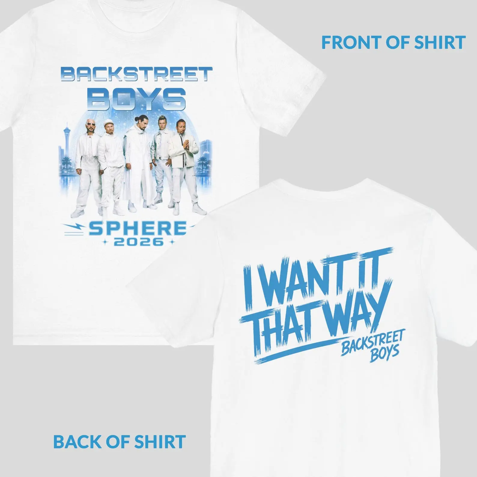 I Want It That Way Shirt Backstreet Boys Millennium Shirt Vegas Trip 2026 Concert Tee Unisex