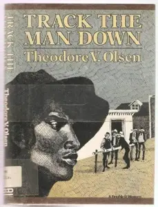 USED-Track the Man Down by Theodore V. Olsen (Hardcover)