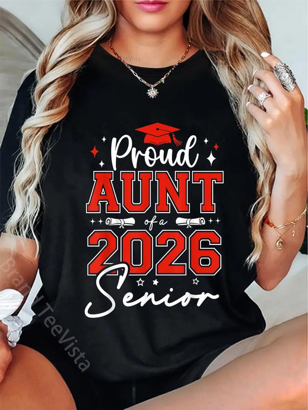 100% Cotton Senior 2026 Proud Aunt of a 2026 Senior Graduate Graduation T-Shirt