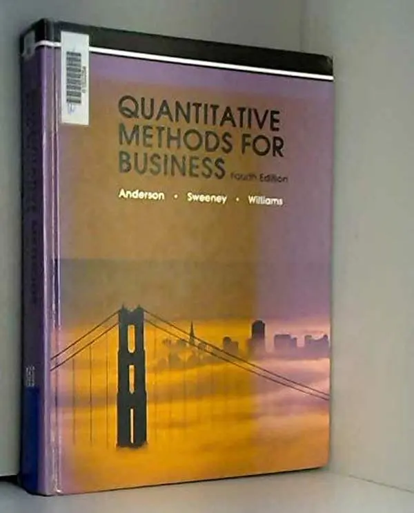 USED-Quantitative Methods for Business, Fourth Edition by David Ray Anderson (Hardcover)