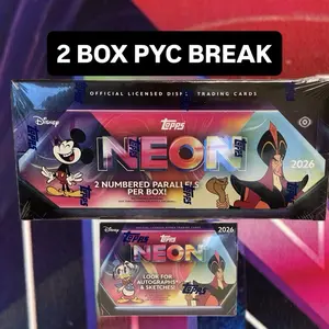 Pick Your Characters: 2026 TOPPS DISNEY NEON LIVE 2 BOX RIPPING- 1 HOBBY & 1 BLASTER. All cards shipby characters
