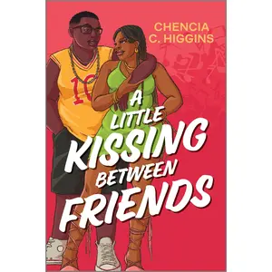 A Little Kissing Between Friends by Chencia C. Higgins [Paperback Book]
