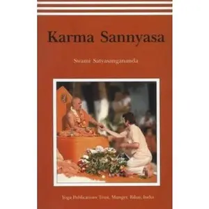 USED-Karma Sannyasa by Swami Saraswati Satyasangananda (Paperback)