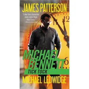 USED-Tick Tock by Patterson, James (Hardcover)