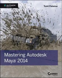 USED-Mastering Autodesk Maya 2014: Autodesk Official Press by Todd Palamar (Paperback)