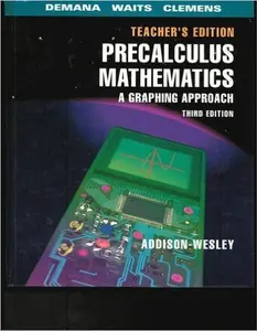 USED Book - Precalculus Mathematics: A Graphing Approach by Franklin D. Demana (Hardcover) - english