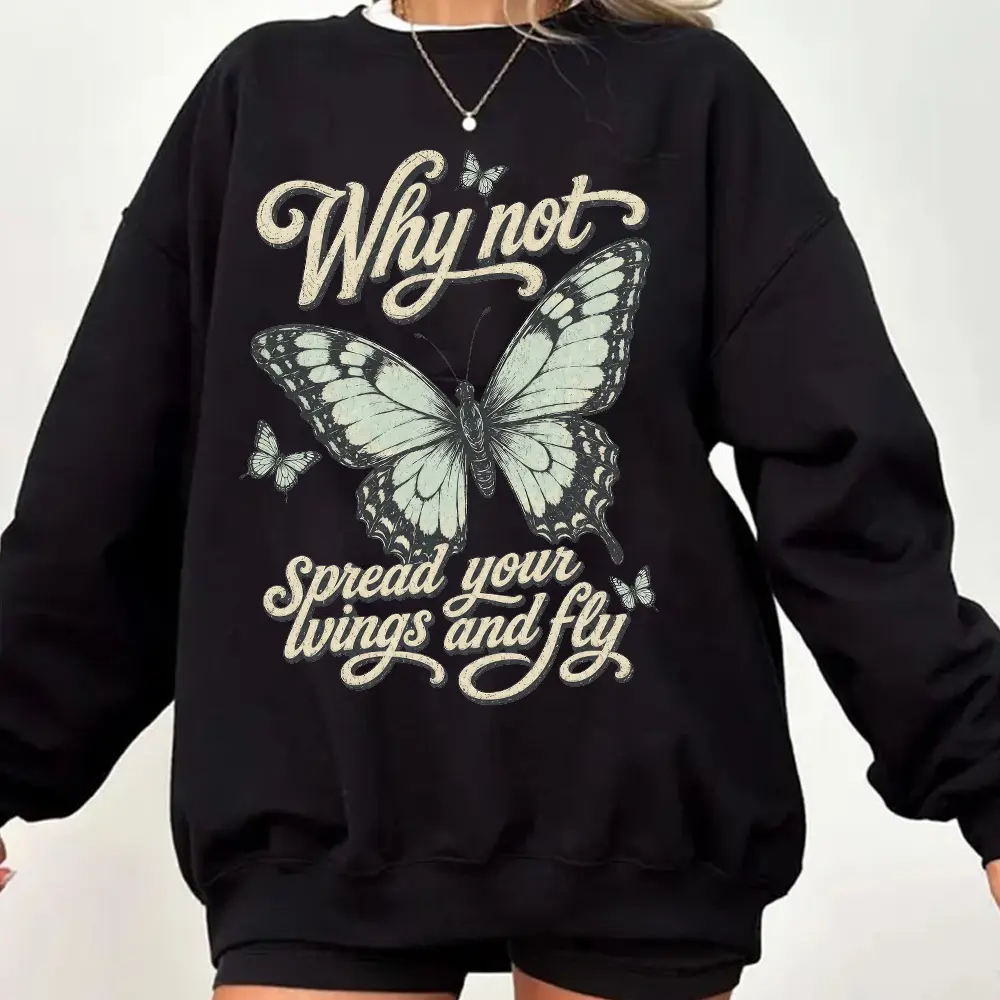 Y Not Spread Your Wings Pop Music Sweatshirt TShirt Hoodie