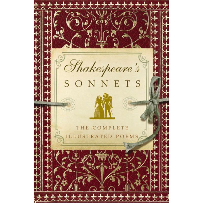 Shakespeare's Sonnets: The Complete Illustrated Edition by William Shakespeare [Hardback Book]