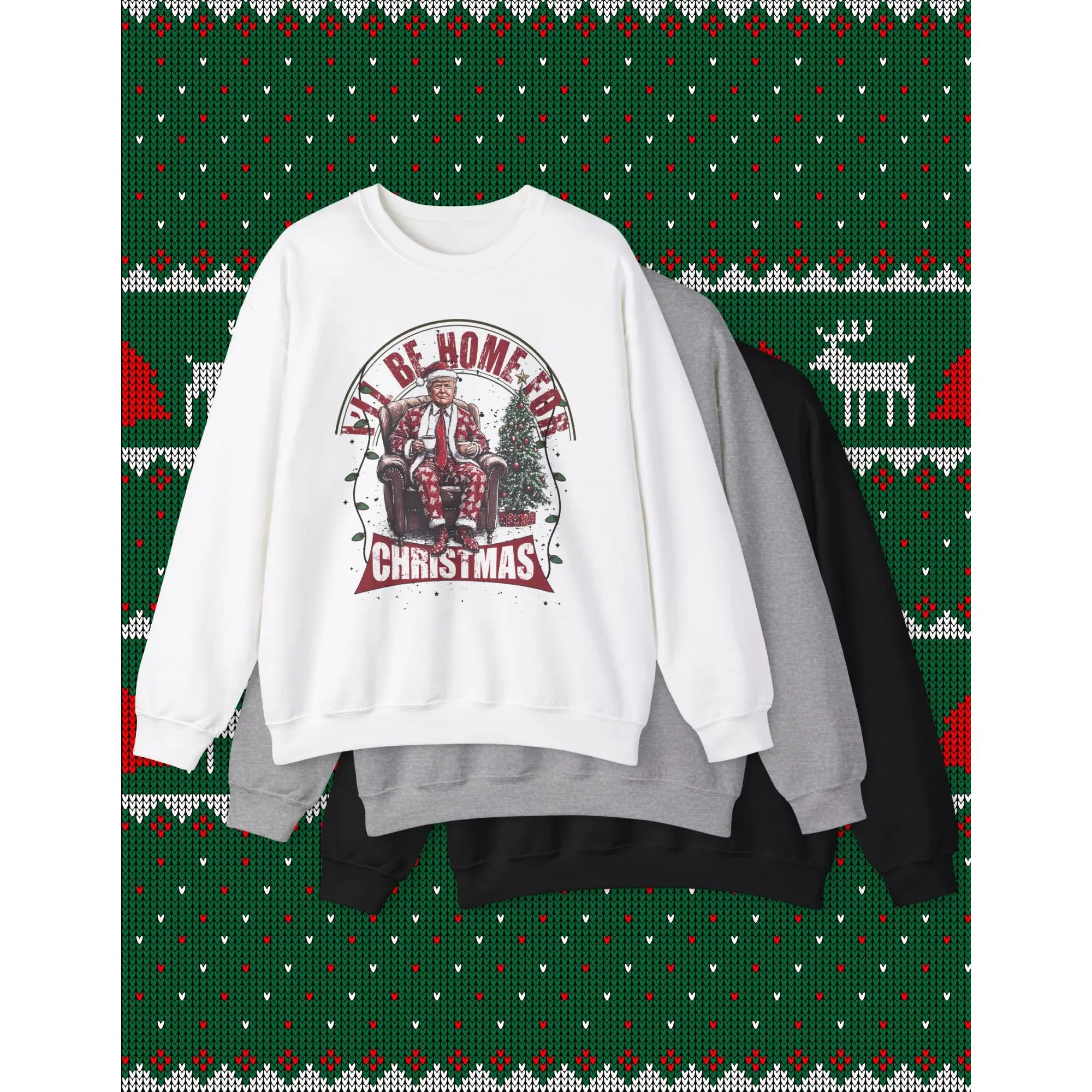 Donald Trump Christmas Sweater, Political Holiday Sweatshirt, USA President Xmas Jumper, Ill Be Home For Christmas Apparel, Patriotic Unisex