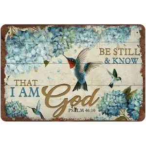 Hummingbird Be Still and Know That I Am God Tin Sign Psalm Bible Verse Wall Art Home Decor Christian Gifts Christian Wall Art Home Decor Vintage Decor Poster Plates