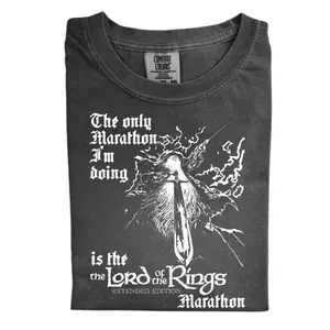 The Funny Lord of the Rings Marathon Comfort Color Shirt, Movie Lover Shirt, Fantasy Geek Shirt, Lord of the Rings Fan Gift, Gift for Men, Gift for Women, Trending T-shirt