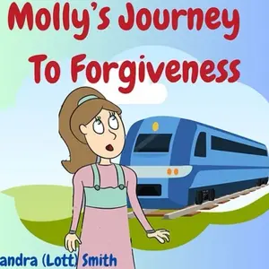Mollys journey to forgiveness