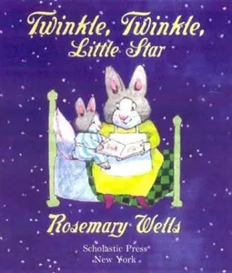 USED-Twinkle, Twinkle Little Star by Rosemary Wells,Jane Taylor,Ann Taylor (Hardcover)