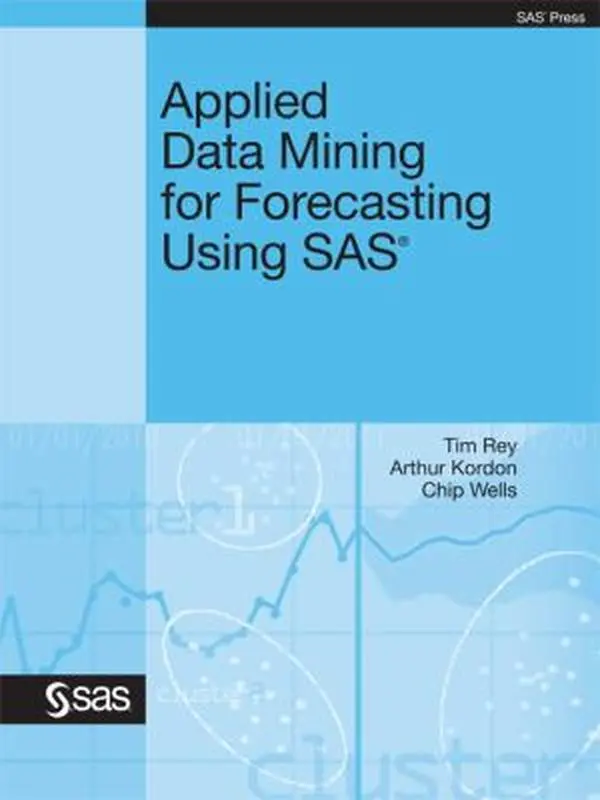 USED Book - Applied Data Mining for Forecasting Using SAS by Rey, Tim (Paperback) - english