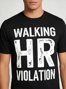 Walking HR Violation Office Humor Workplace Funny T-Shirt, Suitable for Unisex Personality Casual Round Neck Outdoor Short-Sleeved T-Shirt, Slightly Elastic, 100% Cotton, S-XXXL